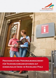 Praxisanleitung_Personalmanagement Titelbild der Praxisanleitung Personalmanagement für Tourismusorganisationen auf kommunaler Ebene in Rheinland-Pfalz