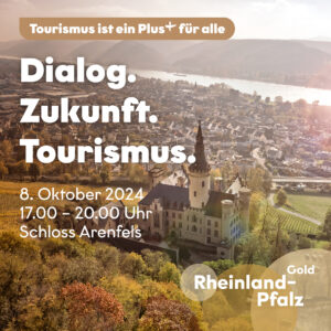 Dialog Tourismus 1. Veranstaltung quadratisch Grafik zur Veranstaltung „Dialog. Zukunft. Tourismus.“ am 8. Oktober 2024 in Schloss Arenfels vor einer Schloss- und Flussansicht.