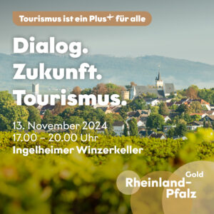 Dialog Tourismus 2. Veranstaltung quadratisch Grafik zur Veranstaltung „Dialog. Zukunft. Tourismus.“ am 13. November 2024 im Ingelheimer Winzerkeller vor einer Weinbergs- und Ortsansicht.
