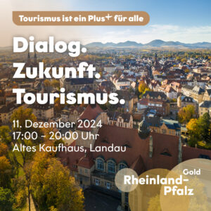 Grafik D.Z.T_ Landau Grafik zur Veranstaltung „Dialog. Zukunft. Tourismus.“ am 11. Dezember 2024 im Alten Kaufhaus Landau vor einer Stadtansicht.